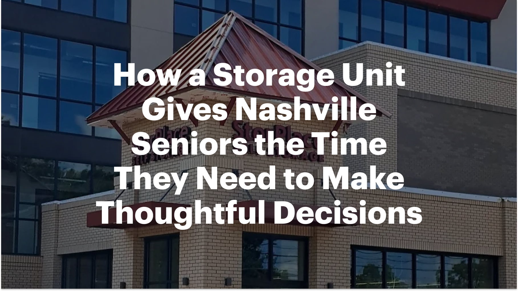 Time Storage Storage Units Gives Seniors Time for Downsizing Decisions