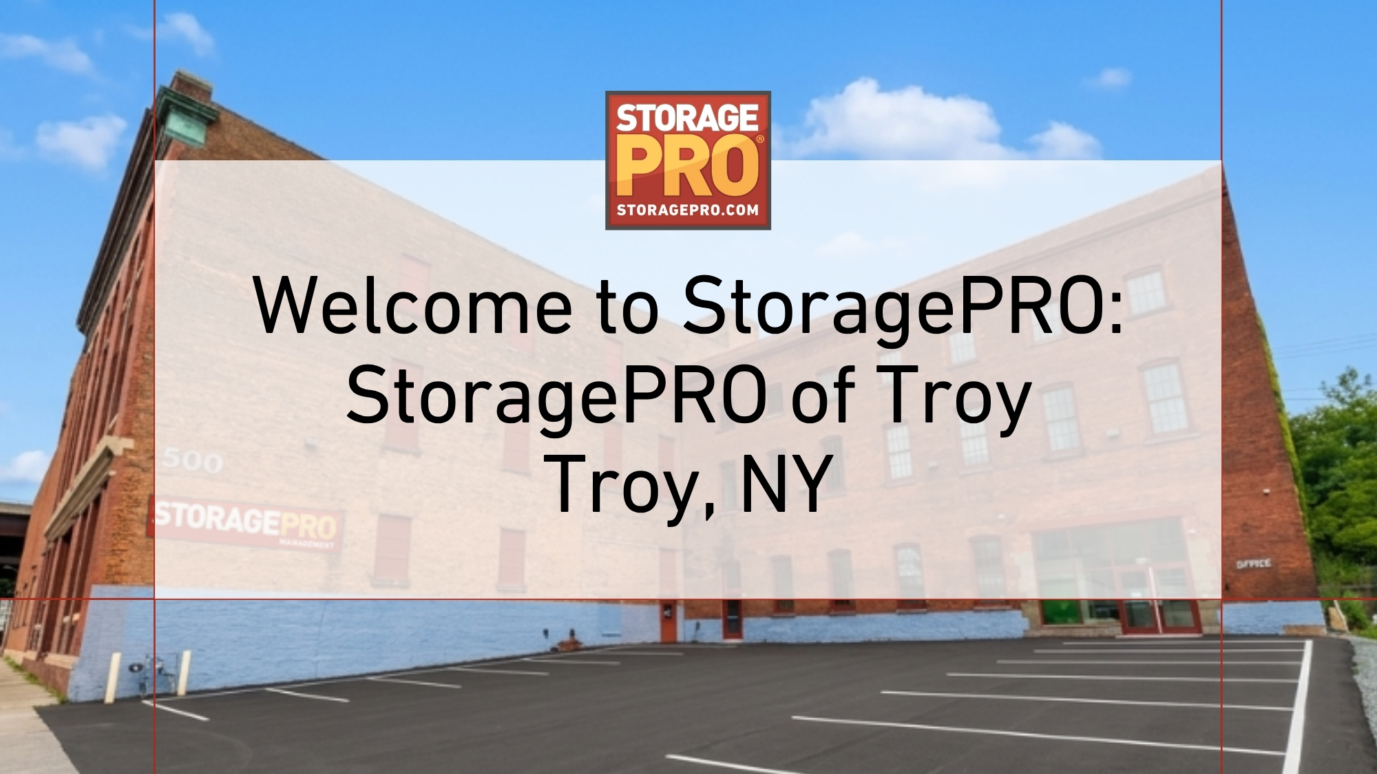 StoragePRO Self Storage Opens New Facility in Troy, NY