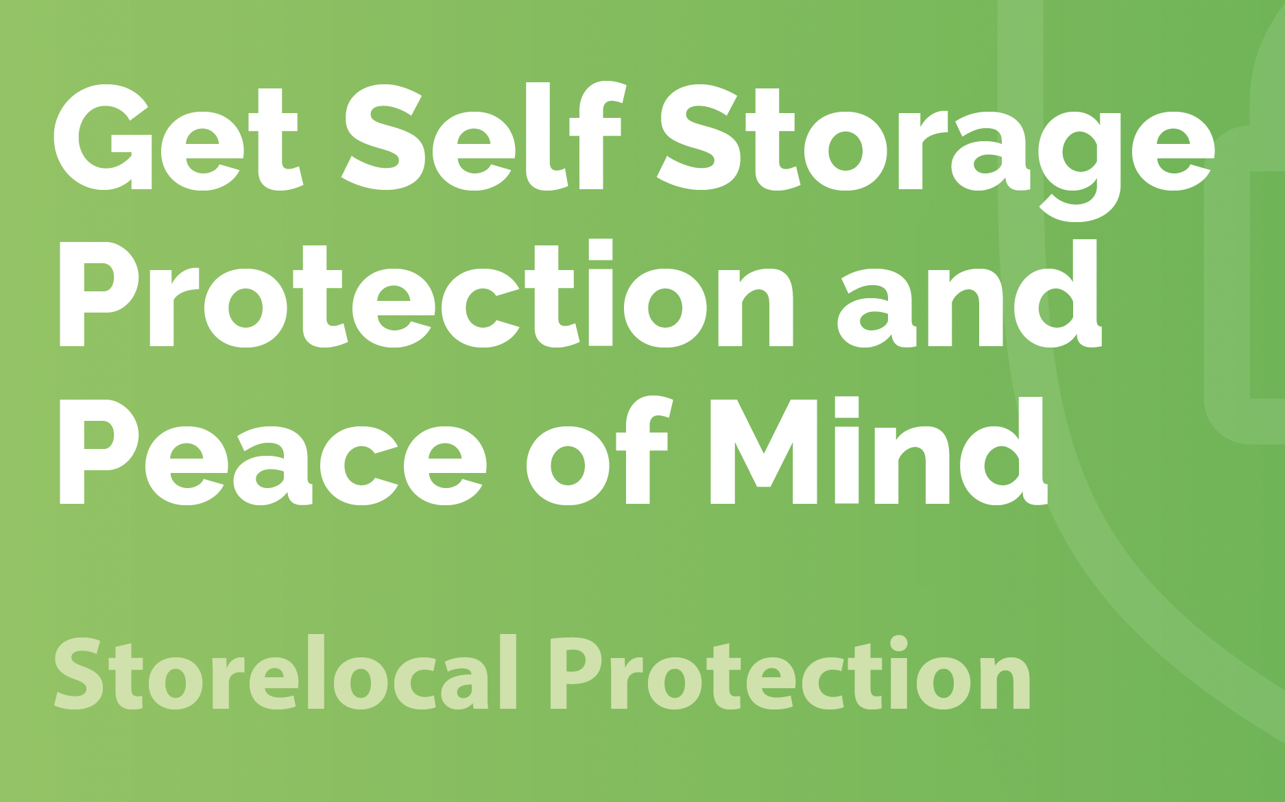 Storelocal Protection Storelocal® Storage